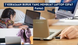 7 Kebiasaan Buruk yang Membuat Laptop Cepat Panas