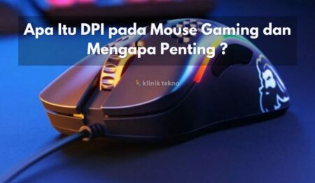 Apa Itu DPI pada Mouse Gaming dan Mengapa Penting