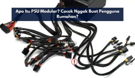 Apa Itu PSU Modular? Cocok Nggak Buat Pengguna Rumahan?
