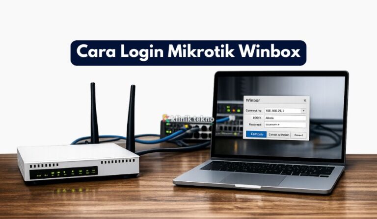 Cara Login Mikrotik Winbox Cara Login Mikrotik Winbox