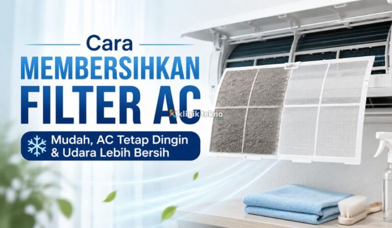 Cara Membersihkan Filter AC dengan Mudah Cara Membersihkan Filter AC dengan Mudah