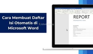 Cara Membuat Daftar Isi Otomatis di Microsoft Word