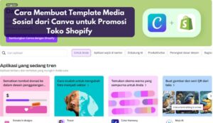 Cara Membuat Template Media Sosial dari Canva untuk Promosi Toko Shopify