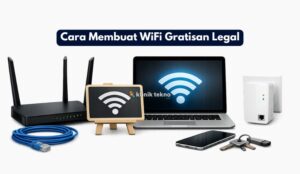 Cara Membuat WiFi Gratisan Legal