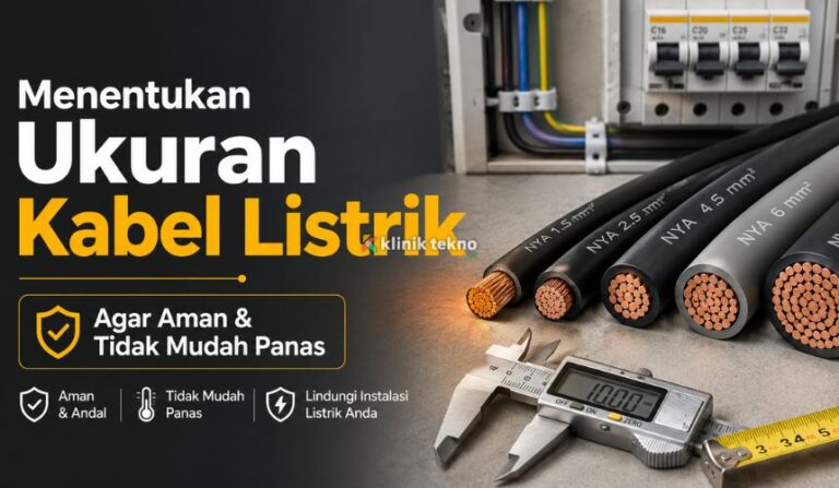 Cara Menentukan Ukuran Kabel Listrik
