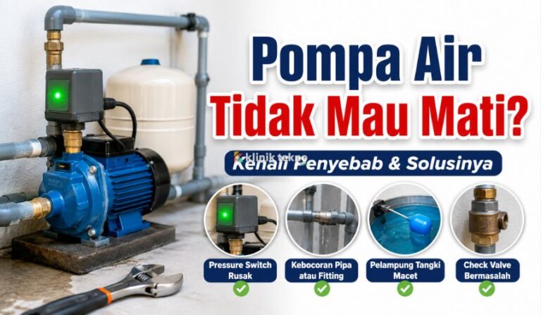 Cara Mengatasi Pompa Air Tidak Mau Mati Cara Mengatasi Pompa Air Tidak Mau Mati