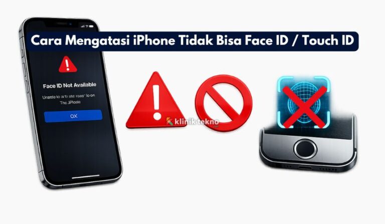 Cara Mengatasi iPhone Tidak Bisa Face ID / Touch ID Cara Mengatasi iPhone Tidak Bisa Face ID / Touch ID