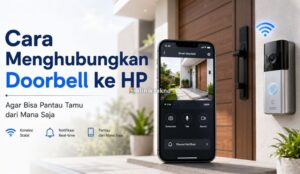 Cara Menghubungkan Doorbell ke HP