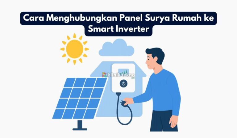 Cara Menghubungkan Panel Surya Rumah ke Smart Inverter Cara Menghubungkan Panel Surya Rumah ke Smart Inverter