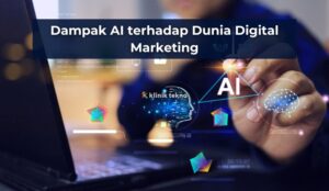 Dampak AI terhadap Dunia Digital Marketing