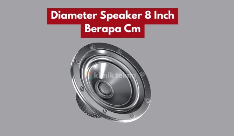 Diameter Speaker 8 Inch Berapa Cm