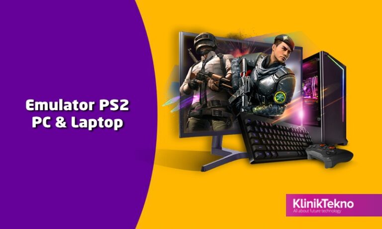 Rekomendasi Emulator PS2 Gratis Terbaik Ringan 2021 untuk PC & Laptop
