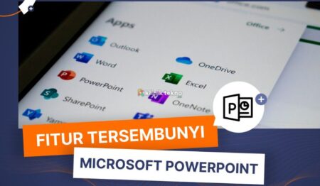 Fitur Tersembunyi di Microsoft PowerPoint