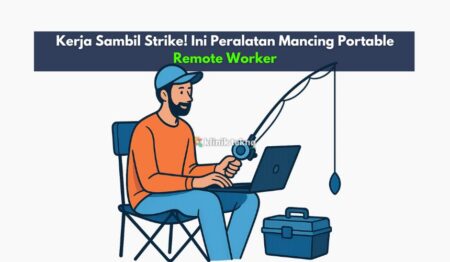 Kerja Sambil Strike! Ini Peralatan Mancing Portable Remote Worker