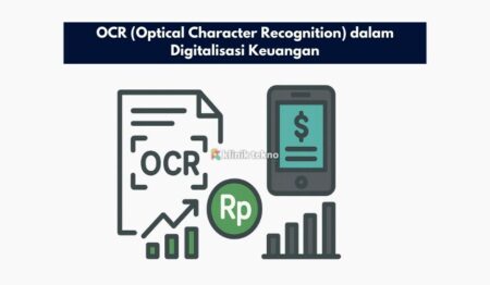 OCR (Optical Character Recognition) dalam Digitalisasi Keuangan