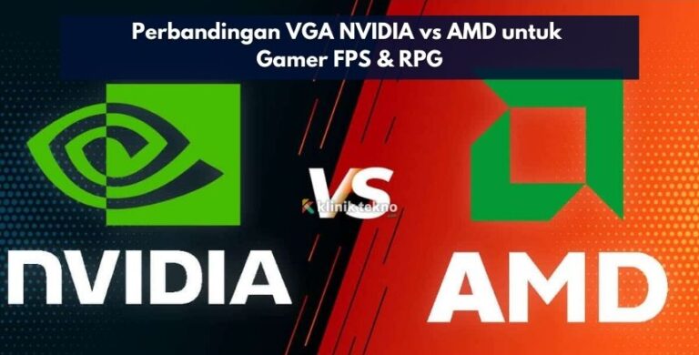 Perbandingan VGA NVIDIA vs AMD untuk Gamer FPS & RPG