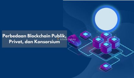 Perbedaan Blockchain Publik, Privat, dan Konsorsium