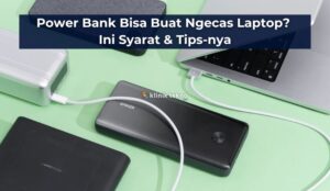 Power Bank Bisa Buat Ngecas Laptop