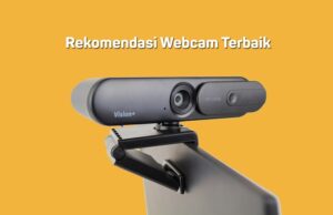 8 Rekomendasi Webcam Terbaik Harga Murah