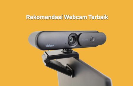 8 Rekomendasi Webcam Terbaik Harga Murah