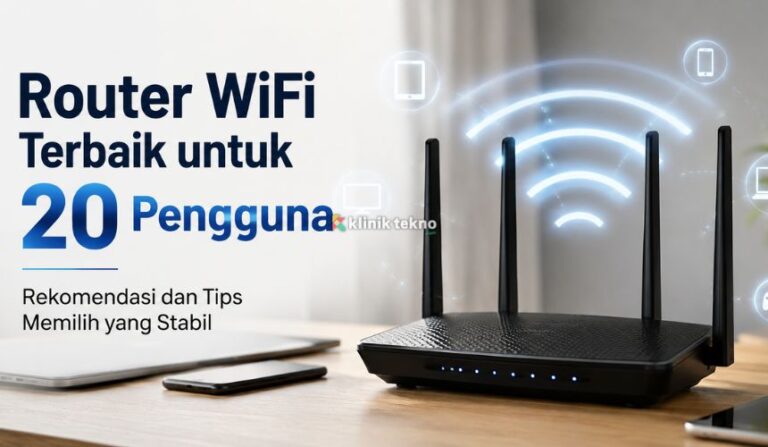 Router WiFi Terbaik untuk 20 Pengguna