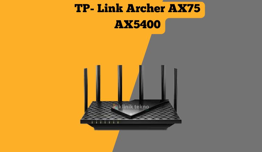 TP- Link Archer AX75 AX5400