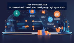 Tren Investasi 2025