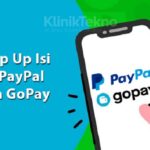 Cara Isi Saldo PayPal dengan GoPay