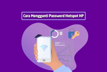 Cara Mengganti Password WiFi Hotspot HP Android dan iPhone