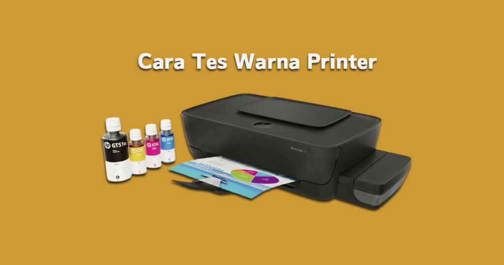 Cara tes warna printer epson, canon, hp