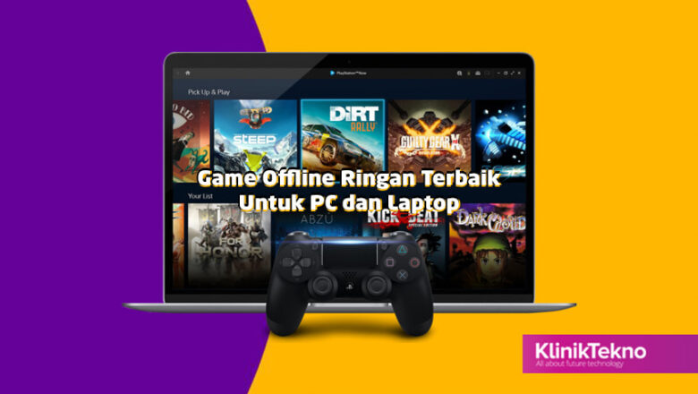 Ini Game Offline Ringan Gratis Terbaik Untuk PC Laptop Terbaru 2025 Ini Game Offline Ringan Gratis Terbaik Untuk PC Laptop Terbaru 2025