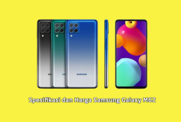 Spesifikasi dan Harga Samsung Galaxy M62 di Indonesia
