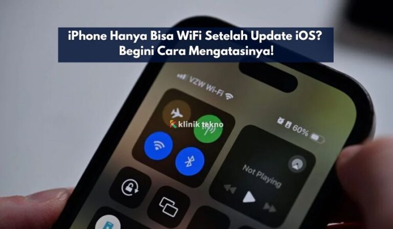 iPhone Hanya Bisa WiFi Setelah Update iOS