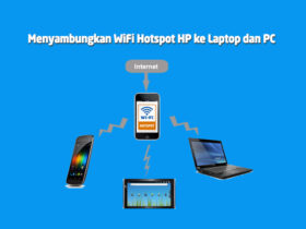 Cara Menyambungkan WiFi Hotspot HP ke Laptop dan PC
