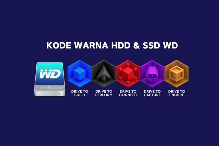 Perbedaan Hardisk SSD WD Green, Blue, Black, Red, Ungu dan Gold